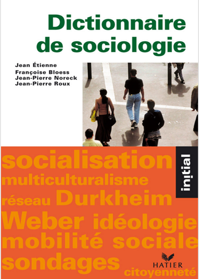 Dictionnaire de la sociologie