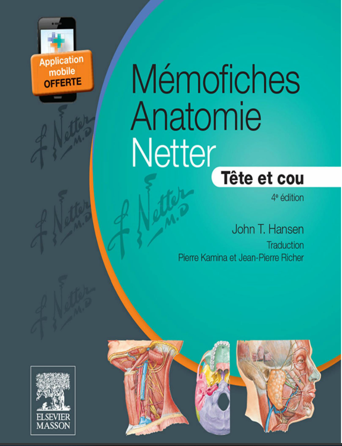 Memo Fiches Anatomie Netter, Tete et Cou